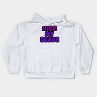 TENNIS: KISS MY SERVE Kids Hoodie